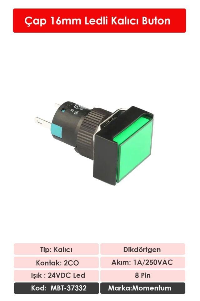 Momentum D16 Işıklı Buton 24V Kalıcı 2CO Dörtgen Yeşil MBT-37332
