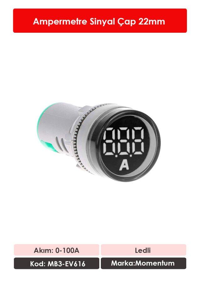 Momentum D22 Sinyal Led Ampermetre 0-100A Beyaz MB3-EV616