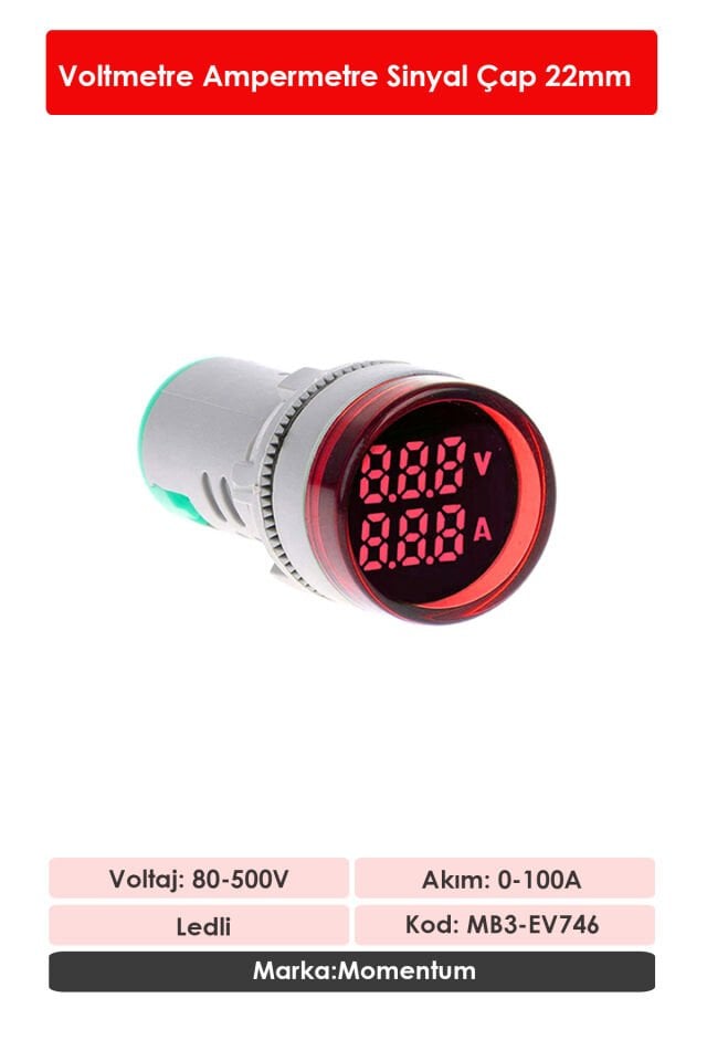 Momentum D22 Sinyal Led Voltmetre Ampermetre 80-500V / 0-100A  Kırmızı MB3-EV746
