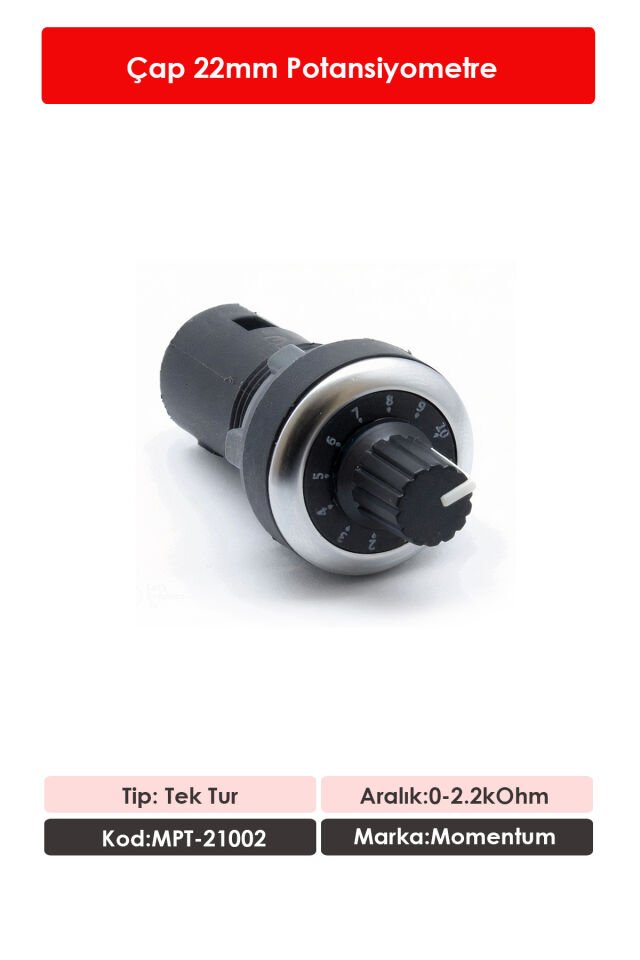 Momentum 22mm Potansiyometre 2.2 kOhm MPT-21002