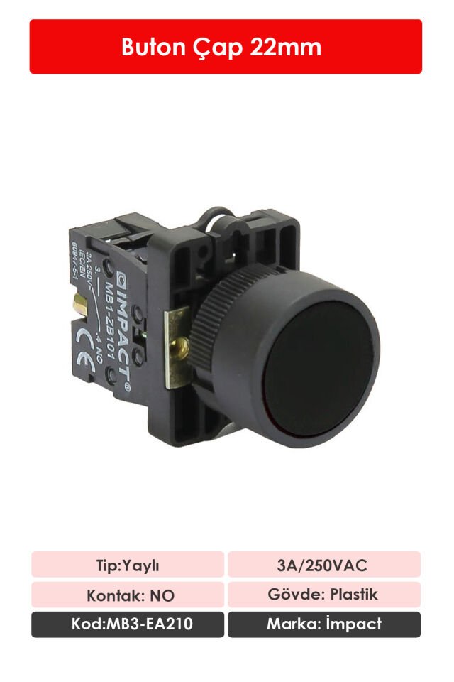 Impact 22mm Yaylı Buton Siyah NO MB3-EA210