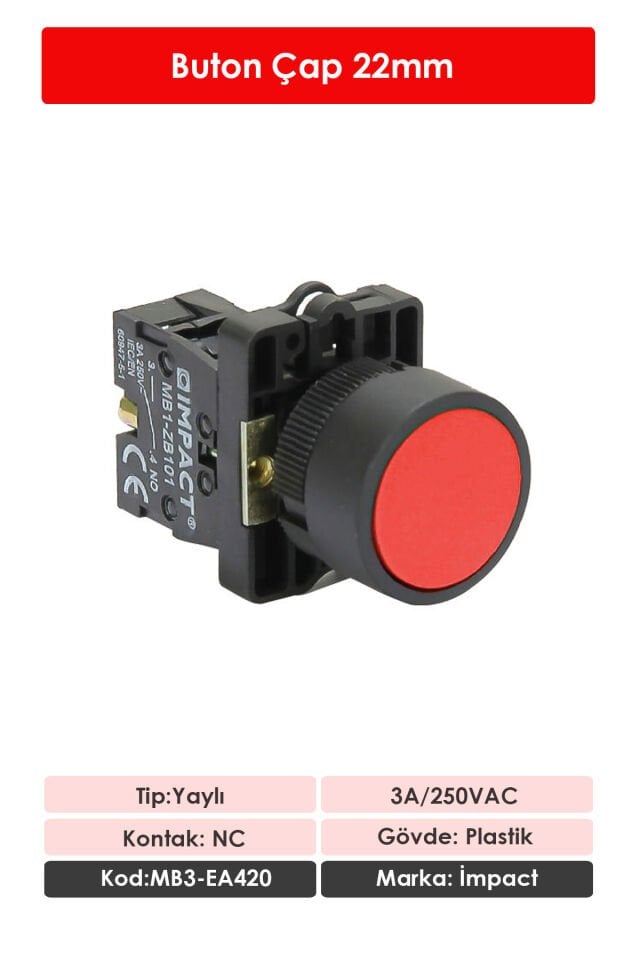 Impact 22mm Yaylı Buton Kırmızı NC MB3-EA420