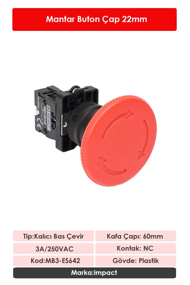 Impact 22mm Acil Stop Butonu Kırmızı NC MB3-ES642