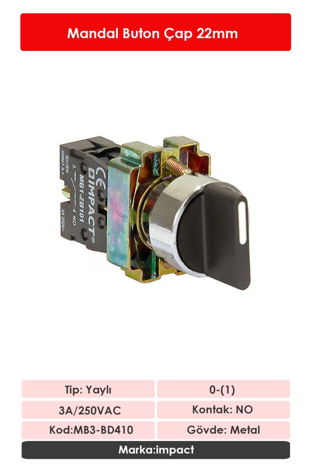 Impact 22mm Yaylı Mandal Buton 0-1 NO MB3-BD410