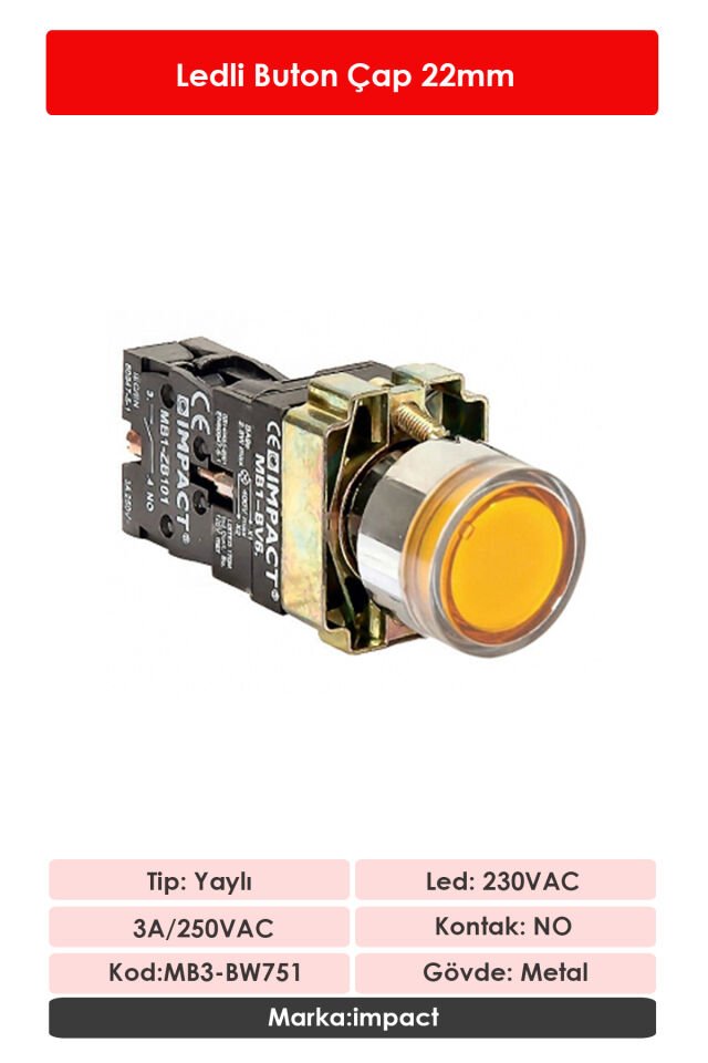 Impact 22mm Ledli Buton Sarı NO MB3-BW751