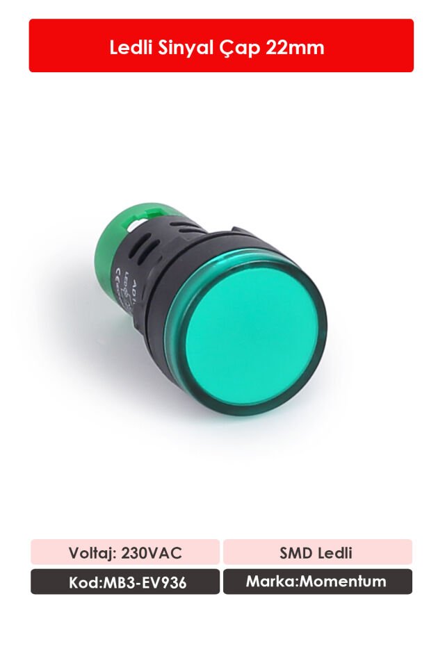 Momentum 22mm Led Sinyal Lambası 230VAC Yeşil MB3-EV936