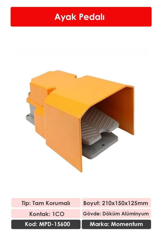 Momentum Döküm Korumalı Ayak Pedalı NO+NC MPD-15600