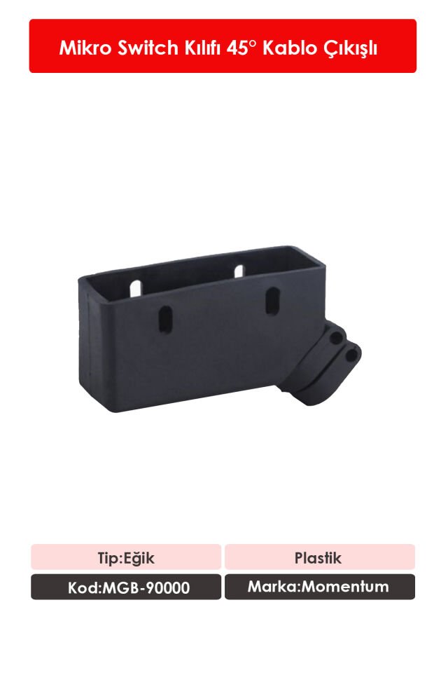 Momentum Mikro Switch Kılıfı Eğik MGB-90000