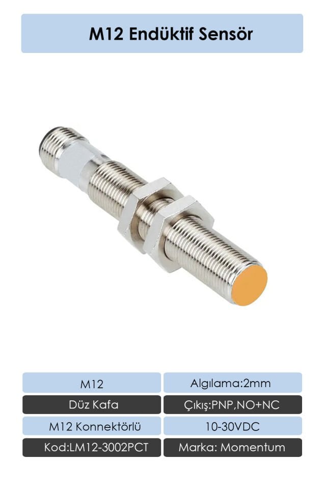 Momentum M12 Endüktif Sensör 2mm Düz Kafa PNP NO+NC LM12-3002PCT