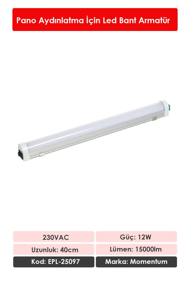 Momentum Lineer Led Armatür T10 7000K 230VAC 12W 40cm EPL-25097