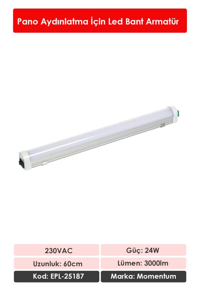Momentum Lineer Led Armatür T10 7000K 230VAC 20W 60cm EPL-25187