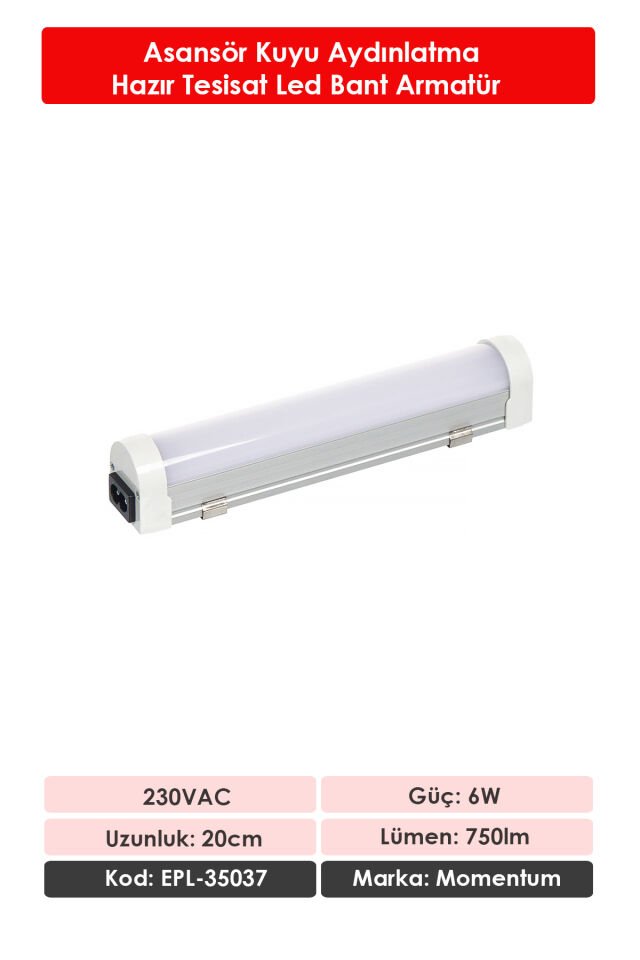 Momentum Lineer Led Armatür T10 7000K 230VAC 5W 20cm EPL-35037