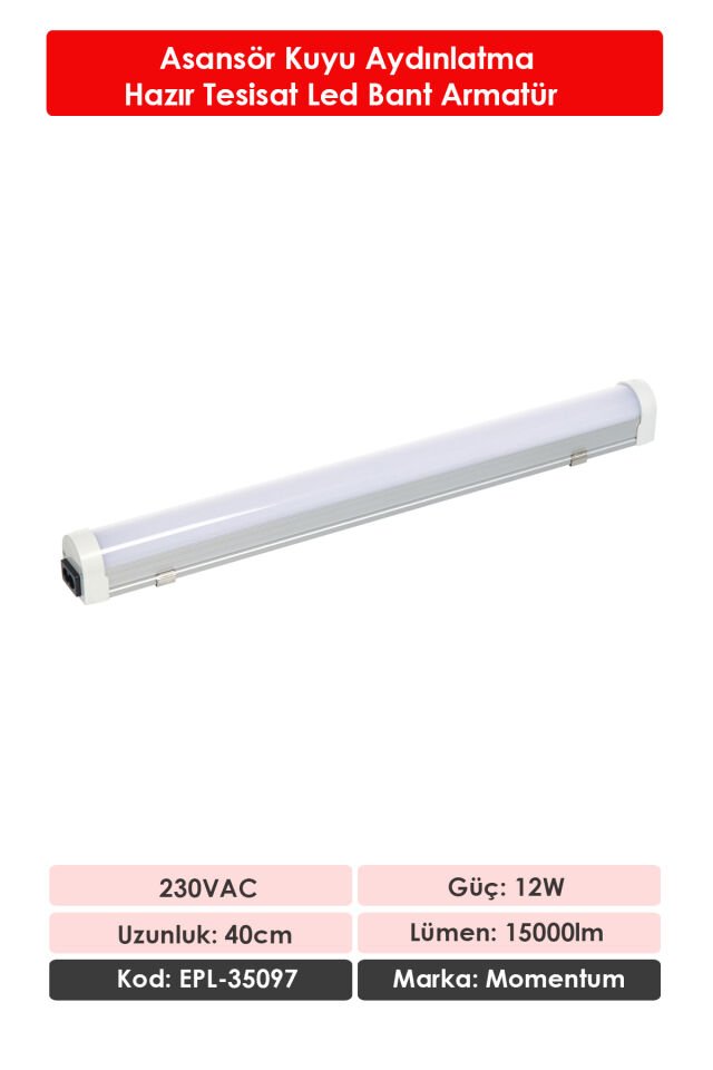 Momentum Lineer Led Armatür T10 7000K 230VAC 12W 40cm EPL-35097