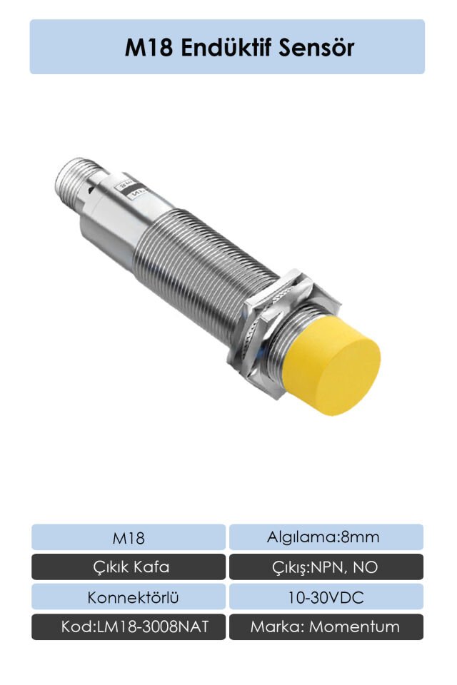 Momentum M18 Endüktif Sensör 8mm Çıkık Kafa NPN NO LM18-3008NAT