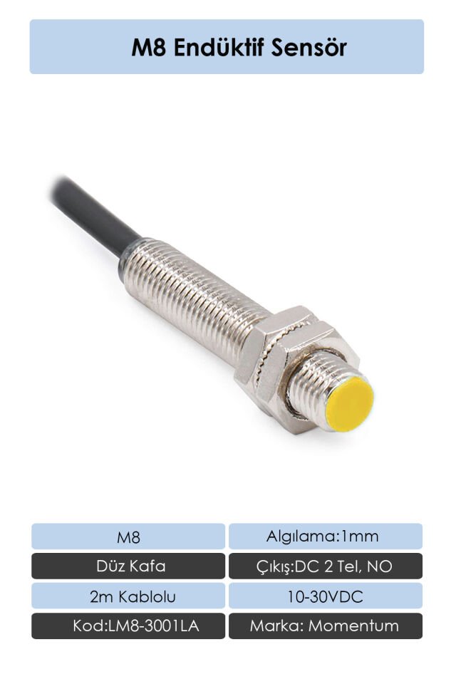 Momentum Sensör Endüktif M8 1mm Düz Kafa 2m Kablo DC 2 Tel NO LM8-3001LA