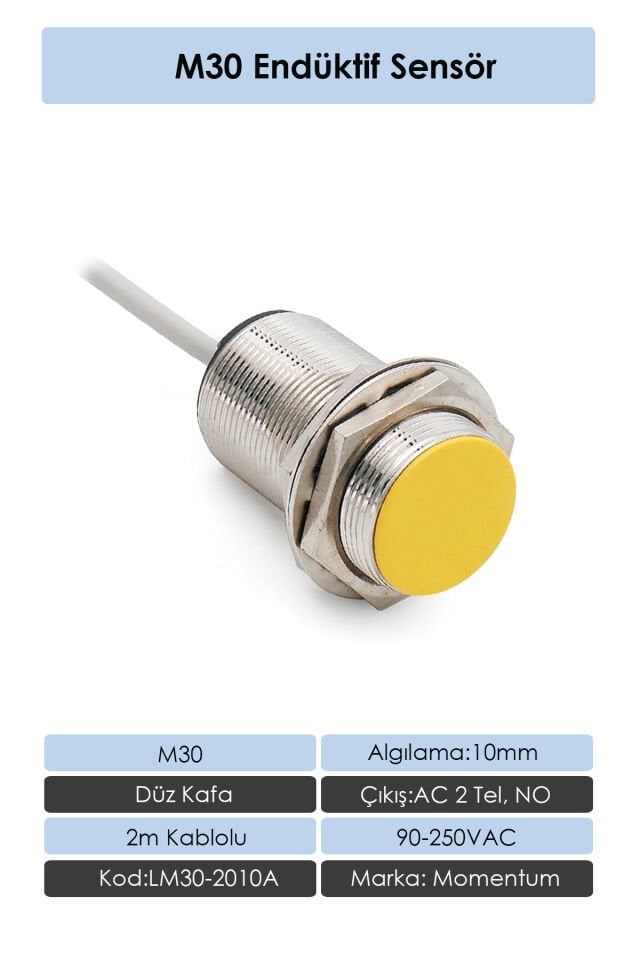 Momentum Sensör Endüktif M30 10mm Düz Kafa 2m Kablo AC 2 Tel NO LM30-2010A
