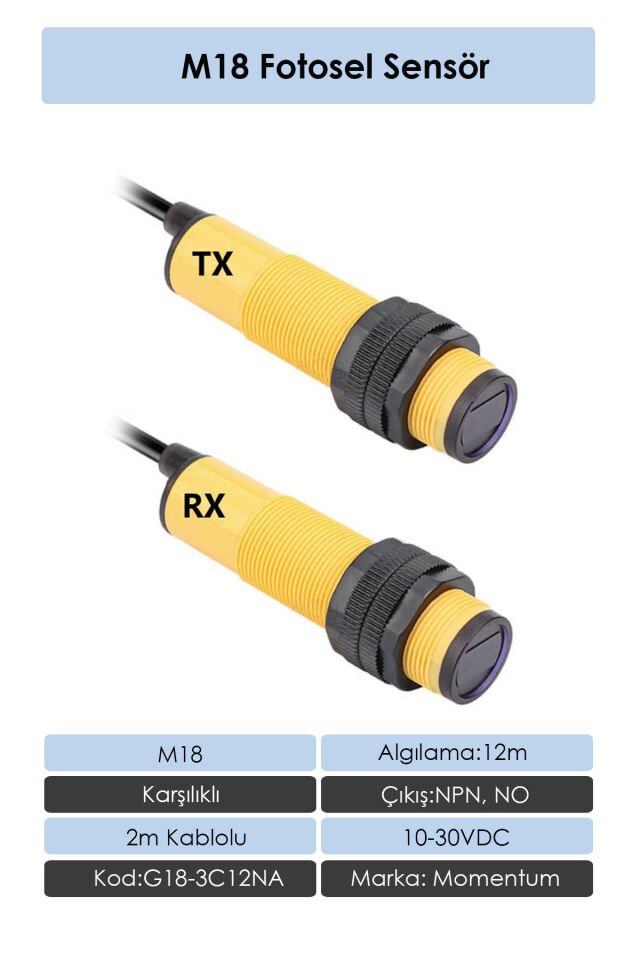 Momentum Fotosel M18 12m Karşılıklı 2m Kablo NPN NO G18-3C12NA
