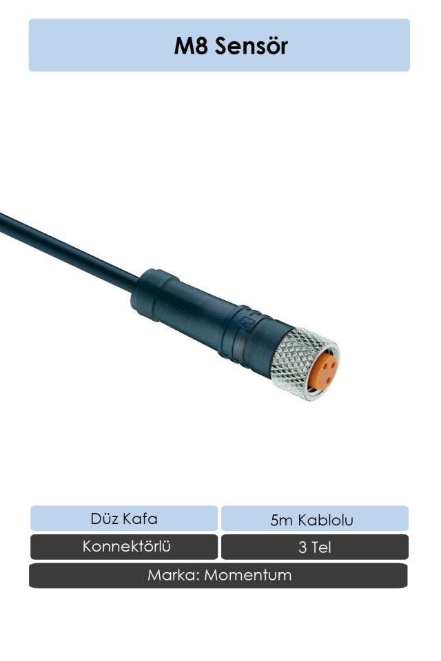 Momentum Sensör Konnektör M8 Düz 5 metre 3 Tel CN8-3050S