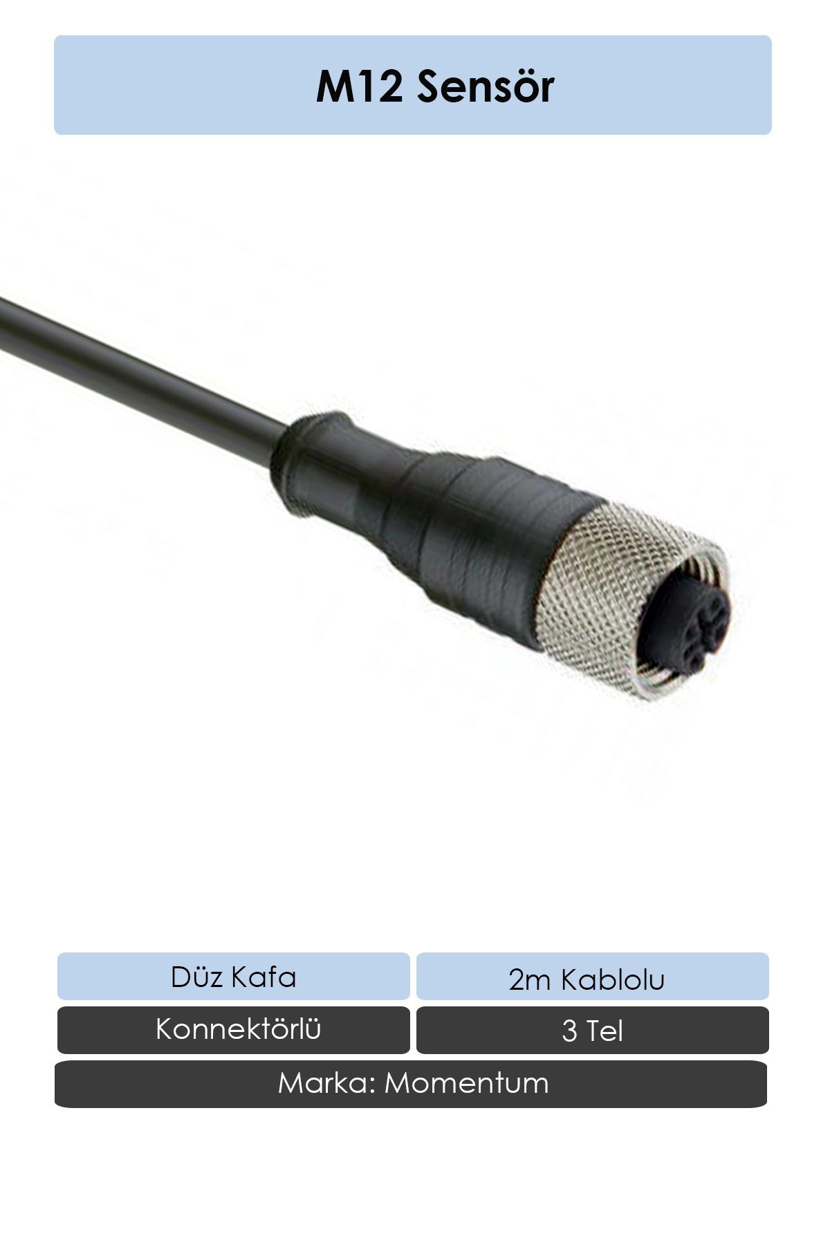 Momentum Sensör Konnektör M12 Düz 2 metre 3 Tel CN12-3020S