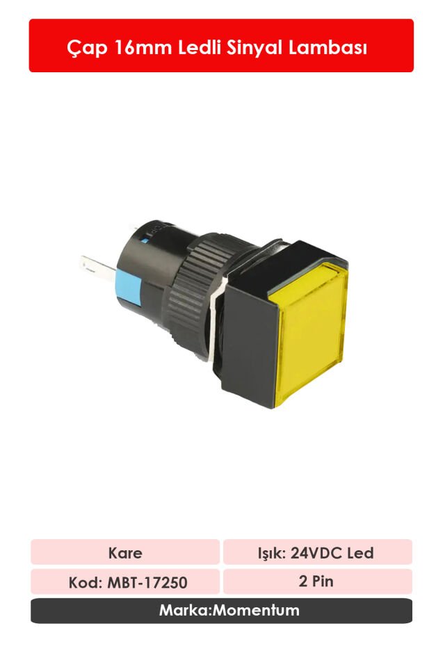 Momentum D16 Sinyal Led 24V Kare Sarı MBT-17250