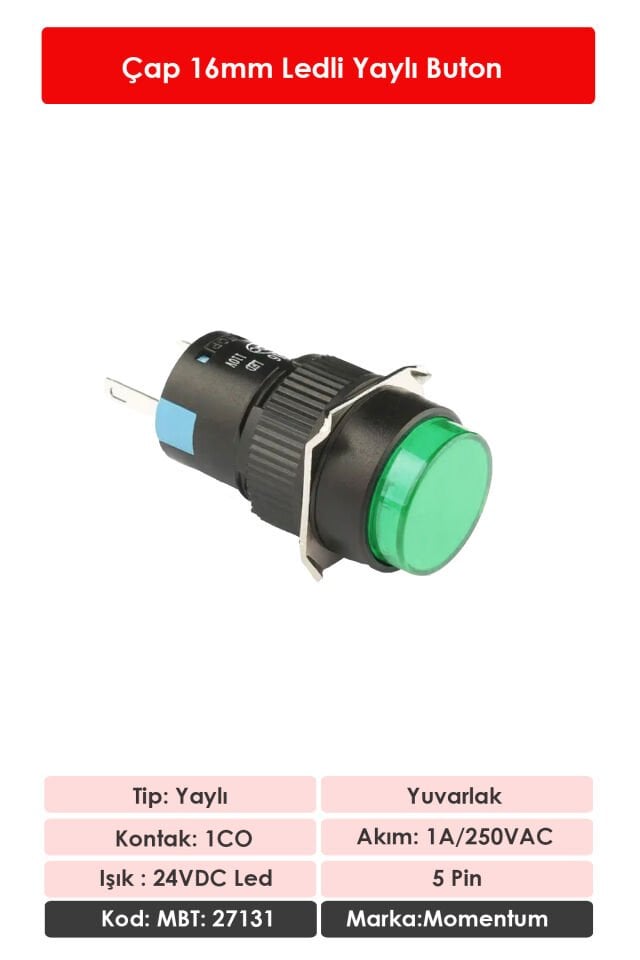 Momentum D16 Işıklı Buton 24V Yaylı 1CO Yuvarlak Yeşil MBT-27131