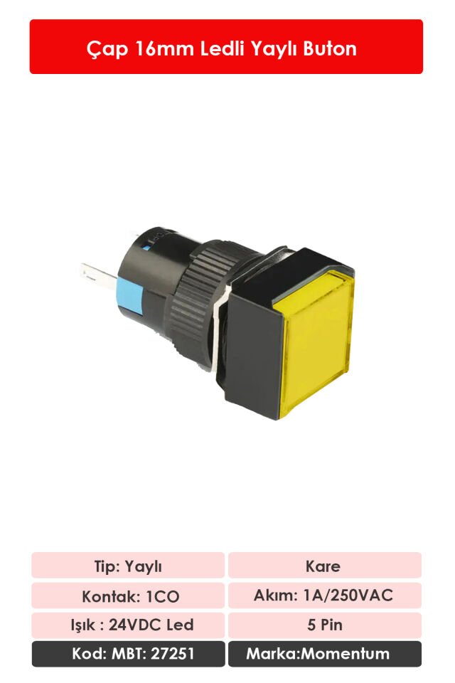 Momentum D16 Işıklı Buton 24V Yaylı 1CO Kare Sarı MBT-27251