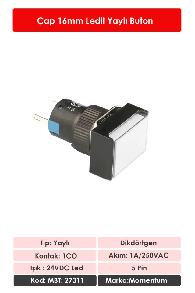 Momentum D16 Işıklı Buton 24V Yaylı 1CO Dörtgen Beyaz MBT-27311