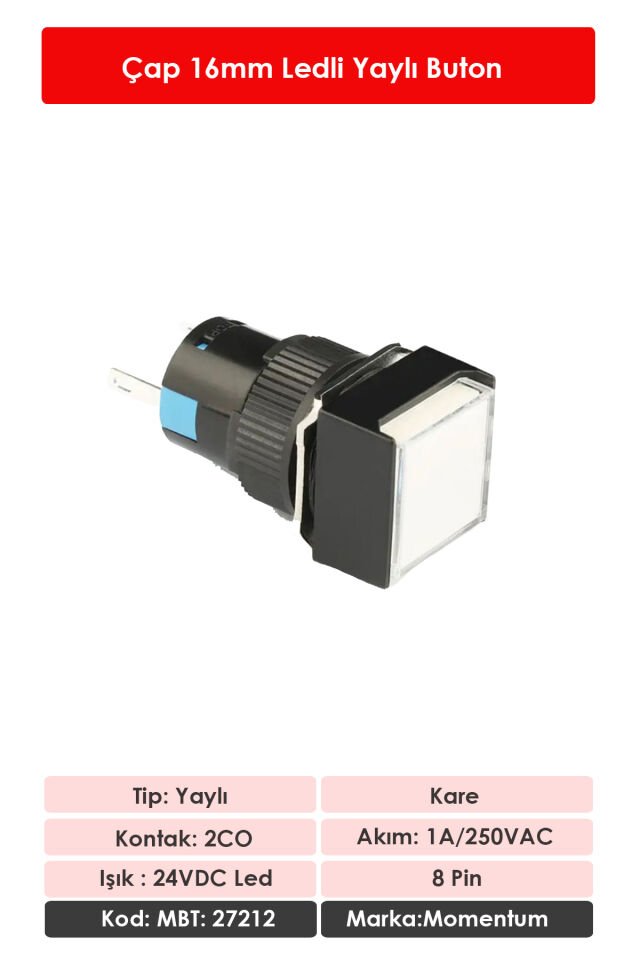 Momentum D16 Işıklı Buton 24V Yaylı 2CO Kare Beyaz MBT-27212
