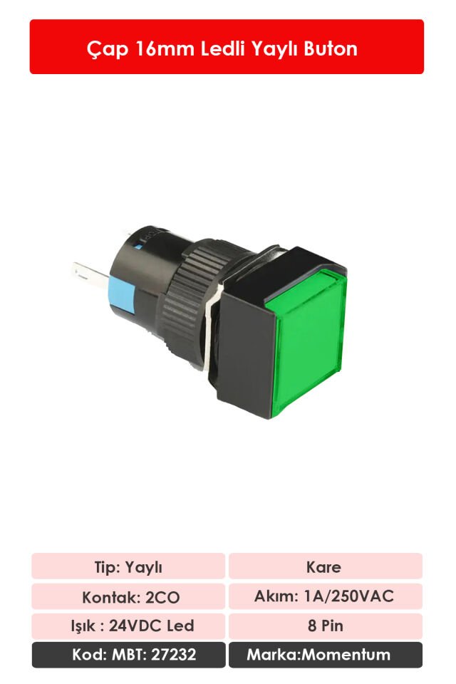 Momentum D16 Işıklı Buton 24V Yaylı 2CO Kare Yeşil MBT-27232