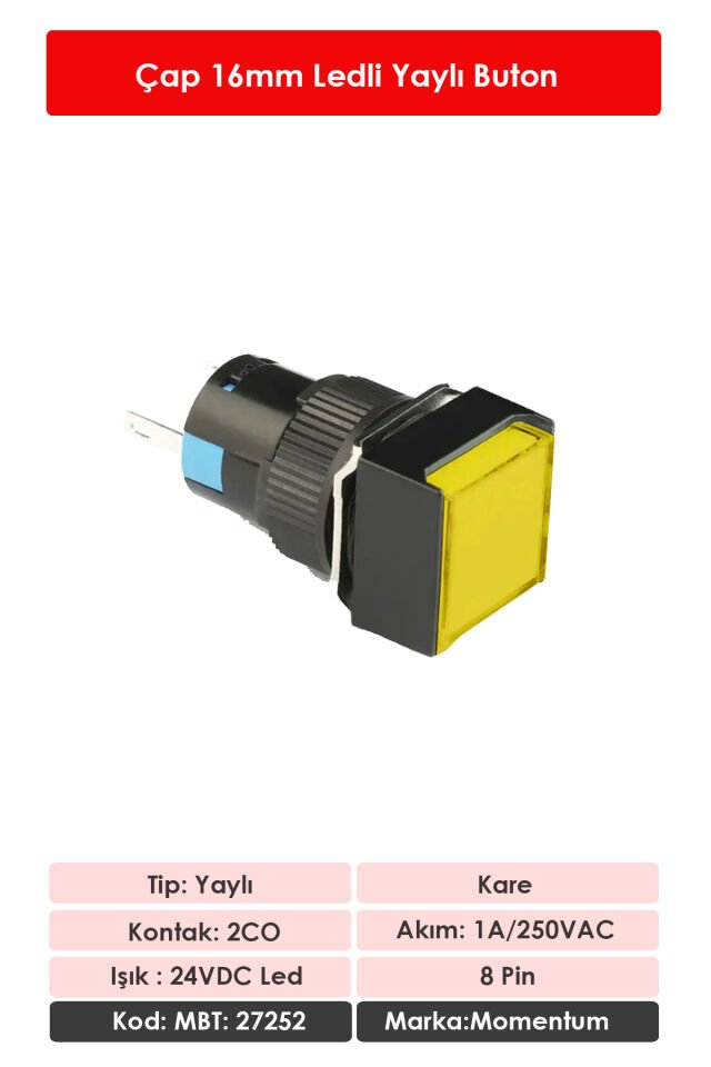 Momentum D16 Işıklı Buton 24V Yaylı 2CO Kare Sarı MBT-27252