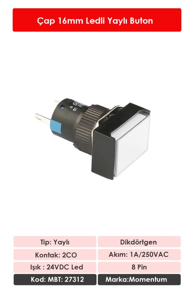 Momentum D16 Işıklı Buton 24V Yaylı 2CO Dörtgen Beyaz MBT-27312