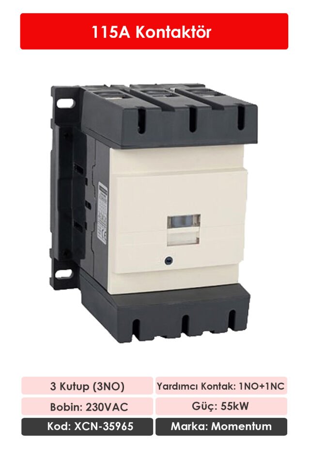 Momentum Kontaktör 3 Kutup/Bobin 230VAC Ie:115A 1NO+1NC XCN-35965