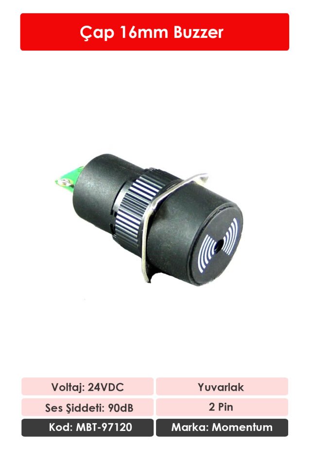 Momentum D16 Buzzer 24V Yuvarlak MBT-97120