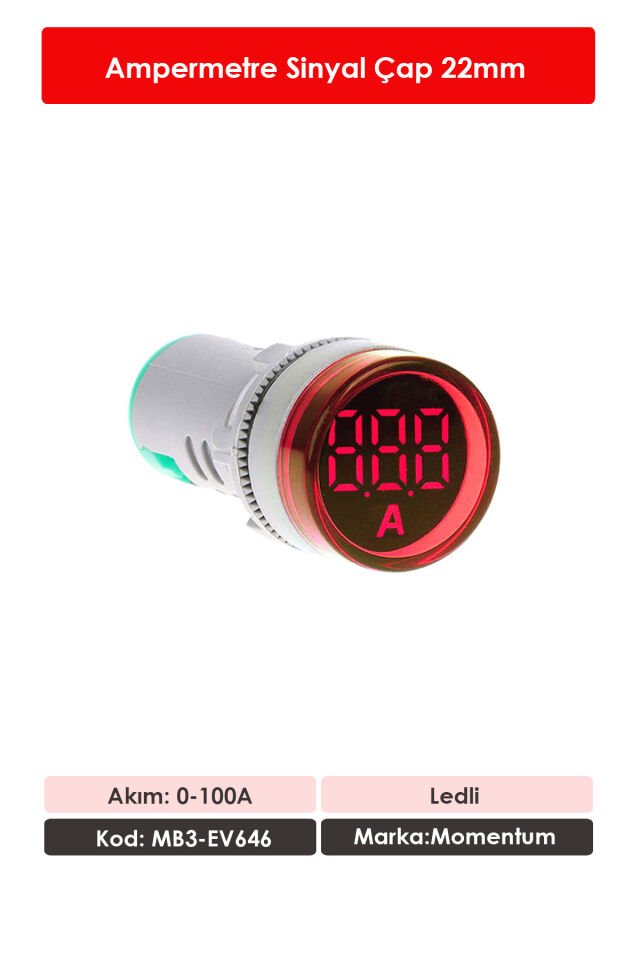 Momentum D22 Sinyal Led Ampermetre 0-100A Kırmızı MB3-EV646