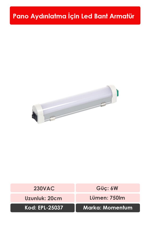 Momentum Lineer Led Armatür T10 7000K 230VAC 5W 20cm EPL-25037