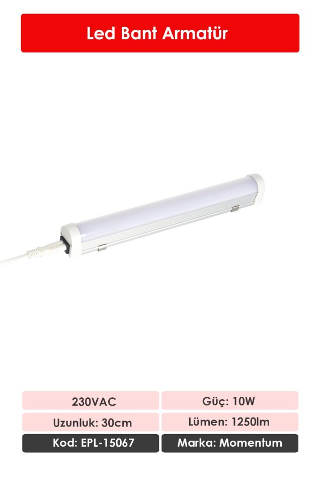 Momentum Lineer Led Armatür T10 7000K 230VAC 9W 30cm EPL-15067